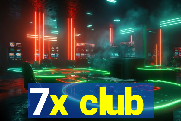 7x club